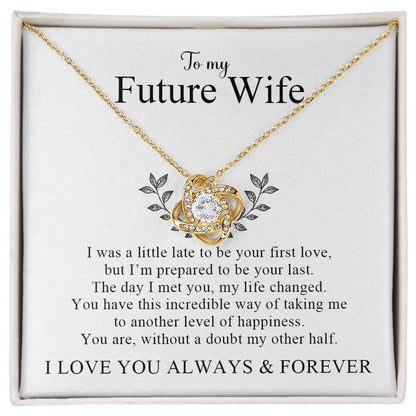 To My Future Wife | I Love You Always and Forever