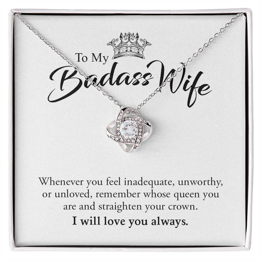 To My Badass Wife | I Will Always Love You