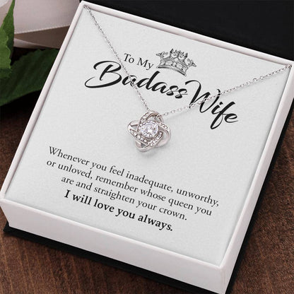 To My Badass Wife | I Will Always Love You