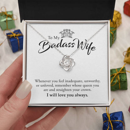To My Badass Wife | I Will Always Love You