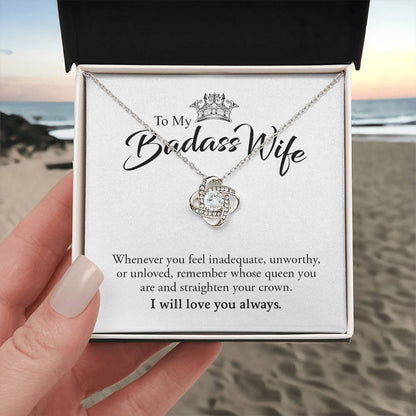 To My Badass Wife | I Will Always Love You
