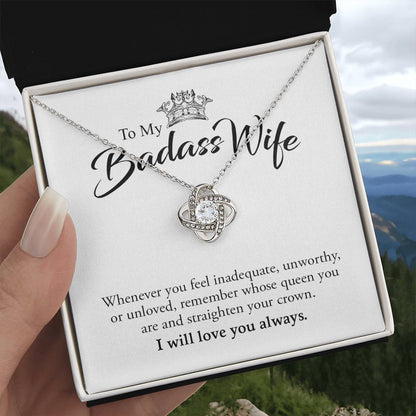 To My Badass Wife | I Will Always Love You