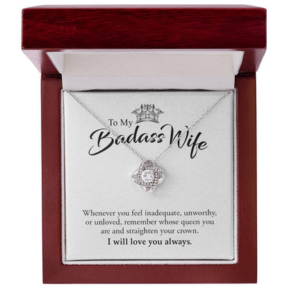 To My Badass Wife | I Will Always Love You