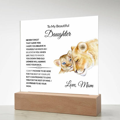 To My Beautiful Daughter | I Am Proud to Be Your Mom | Square Acrylic Plaque