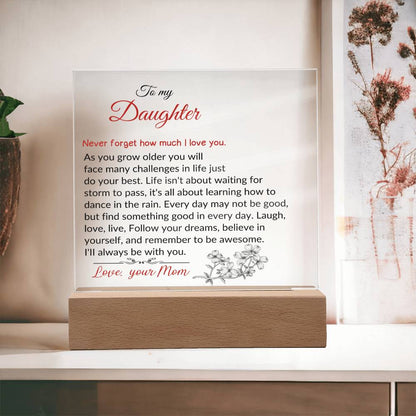 To My Daughter | As You Grow Older | Square Acrylic Plaque