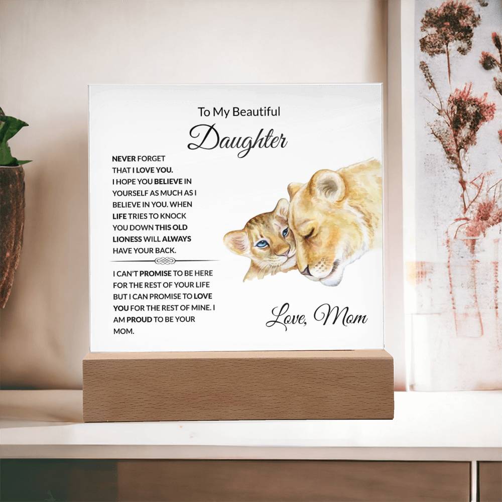 To My Beautiful Daughter | I Am Proud to Be Your Mom | Square Acrylic Plaque