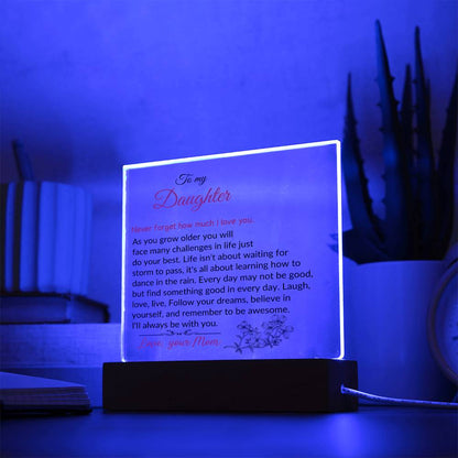 To My Daughter | As You Grow Older | Square Acrylic Plaque