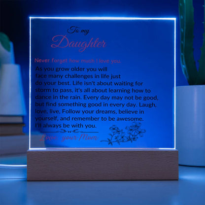 To My Daughter | As You Grow Older | Square Acrylic Plaque